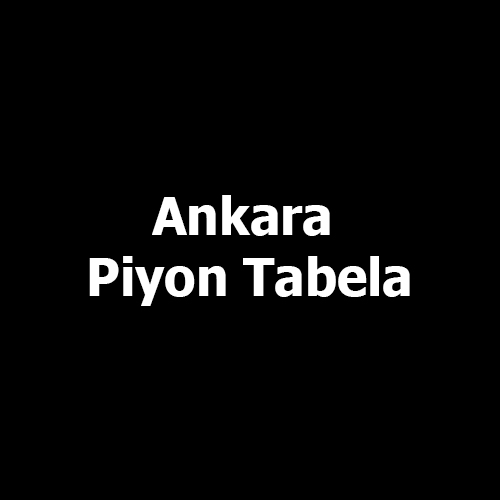 Ankara Piyon Tabela