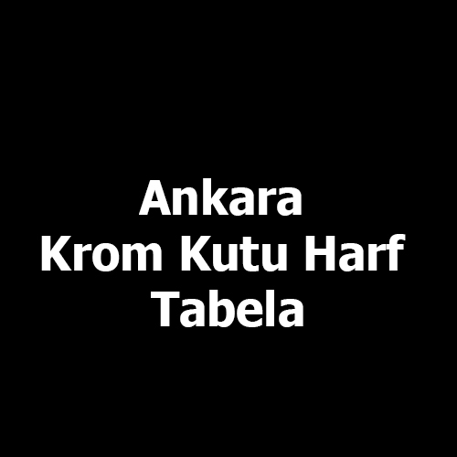Ankara Krom Kutu Harf Tabela